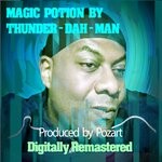 cover: Thunder-dah-man - Magic Potion