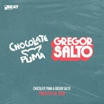 cover: Chocolate Puma|Gregor Salto - Tragito De Ron