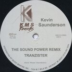 cover: Kevin Saunderson - The Sound (Power Mix) / The Groove That Won't Stop