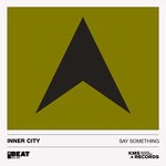 cover: Inner City - Say Something