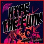 cover: Johnnypluse - Hype The Funk