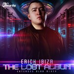 cover: Erick Ibiza - The Lost Album (Extended Club Mixes)