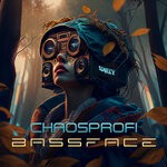 cover: Chaosprofi - Bassface