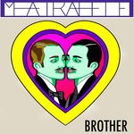 cover: Meatraffle - Brother