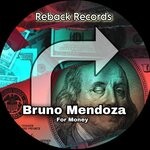 cover: Bruno Mendoza - For Money