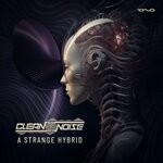 cover: Clean Noise - A Strange Hybrid