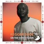 cover: Regger Soul - On The Dance Floor