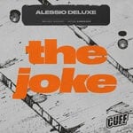 cover: Alessio Deluxe - The Joke