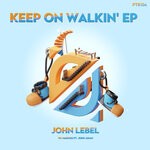 cover: John Lebel - Keep On Walkin'