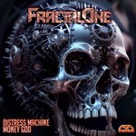 cover: Fractalone - Distress Machine / Money God