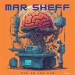 cover: Mar Sheff - Far As You Can (Original Mix)