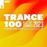 cover: Various - Trance 100 - Best Of Summer 2023