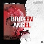 cover: Kilian K|Jule|Lanne - Broken Angel