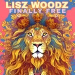 cover: Lisz Woodz - Finally Free