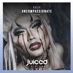 cover: Krisp - Uncompassionate