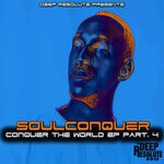 cover: Soulconquer - ConQuer The World EP, Pt. 4