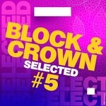 cover: Block & Crown - Block & Crown, Selected #5