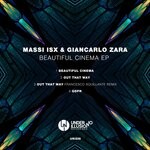 cover: Giancarlo Zara|Massi Isx - Beautiful Cinema EP