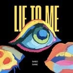 cover: Sabo|Sane Music - Lie To Me