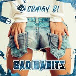 cover: Craigy B! - Bad Habits