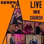 cover: Grupo X|Lisa Millett - Live From The Church