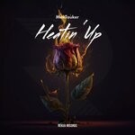 cover: Maxtauker - Heatin Up (Original Mix)