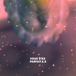 cover: Lucie Antunes - Vous ?tes Parfait.es