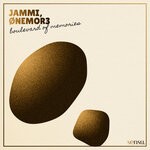 cover: Jammi|Onemor3 - Boulevard Of Memories