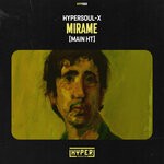 cover: Hypersoul-x - Mirame (Main HT)