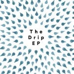 cover: Matthew Herbert|Crewdson|Yann Seznec|Cosmo Sheldrake - The Drip EP