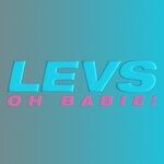 cover: Levs - Oh Babie!