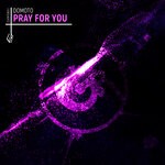 cover: Domoto - Pray For You