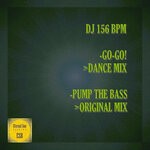 cover: Dj 156 Bpm - Go-Go! / Pump The Bass