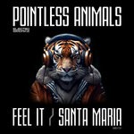 cover: Pointless Animals - Feel It EP