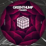 cover: Greenthump - 7 Mares