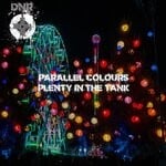 cover: Parallel Colours - Plenty In The Tank