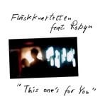 cover: Fl?skkvartetten|Robyn - This One's For You