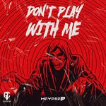 cover: Hayasa G - Don't Play With Me