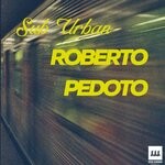 cover: Roberto Pedoto - Sub Urban