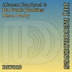 cover: Akeem Raphael|Da Funk Junkies - Disco Party