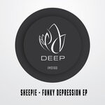 cover: Sheepie - Funky Depression EP