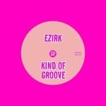 cover: Ezirk - Kind Of Groove