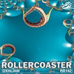 cover: Dxhliam - Rollercoaster