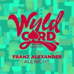 cover: Franz Alexander - All Night