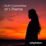 cover: Truth Committee - M's Theme (Original Mix)