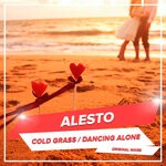 cover: Alesto - Cold Grass / Dancing Alone