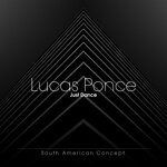 cover: Lucas Ponce - Just Dance (Original Mix)