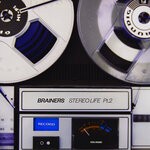 cover: Brainers - Stereo Life Pt. 2