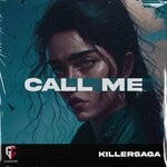 cover: Killersaga - CALL ME