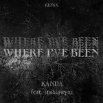 cover: Studiowyzz|Maniscooler|Kanda - Where I've Been (Remix)